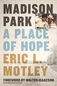 Book Cover: Madison Park: A Place of Hope